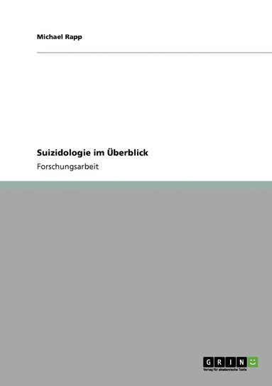 Michael Rapp - Suizidologie im Überblick, Häftad
