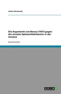 bokomslag Die Argumente von Benua (1997) gegen die stratale Optimalittstheorie in der Analyse