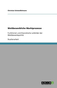 bokomslag Wettbewerbliche Marktprozesse