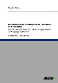 bokomslag Das Tempus- und Aspektsystem im Deutschen und Trkischen