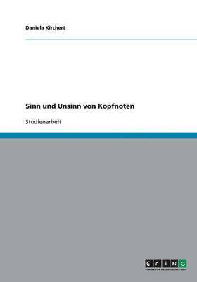 Sinn und Unsinn von Kopfnoten 1