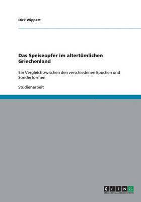 bokomslag Das Speiseopfer im altertümlichen Griechenland
