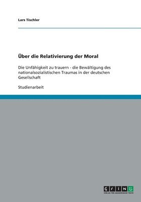 bokomslag ber die Relativierung der Moral