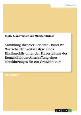 bokomslag Sammlung diverser Berichte - Band IV