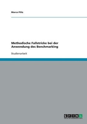 bokomslag Methodische Fallstricke bei der Anwendung des Benchmarking