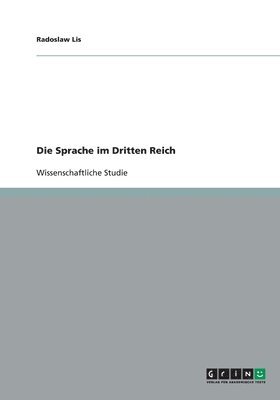 Die Sprache im Dritten Reich