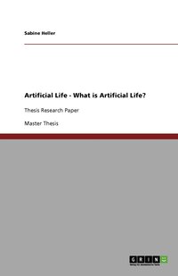 bokomslag Artificial Life - What is Artificial Life?