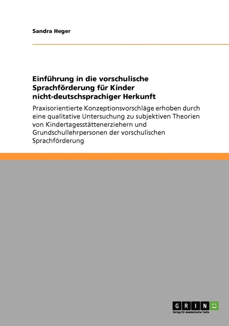 Einführung in die vorschulische Sprachförderung für Kinder nicht-deutschsprachiger Herkunft