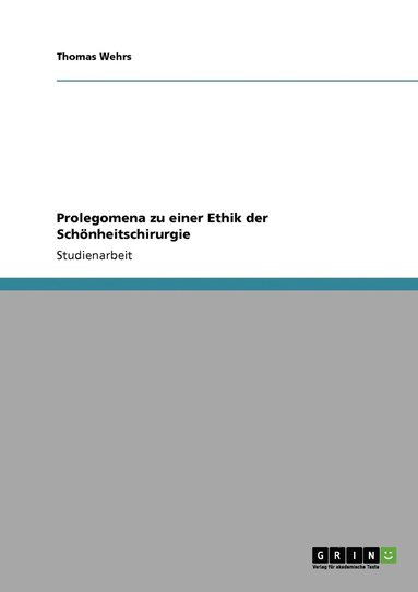 bokomslag Prolegomena zu einer Ethik der Schönheitschirurgie