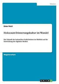 bokomslag Holocaust-Erinnerungskultur im Wandel