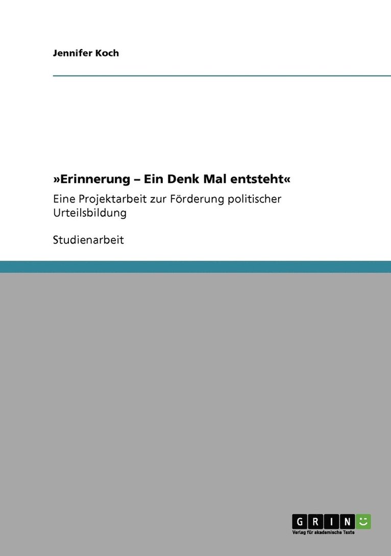 Erinnerung - Ein Denk Mal entsteht 1