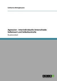 bokomslag Agression - Interindividuelle Unterschiede