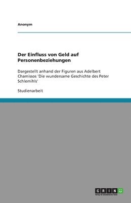 bokomslag Der Einfluss Von Geld Auf Personenbeziehungen