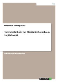 bokomslag Individualschutz bei Marktmissbrauch am Kapitalmarkt