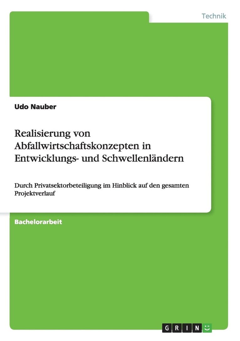 Realisierung von Abfallwirtschaftskonzepten in Entwicklungs- und Schwellenländern