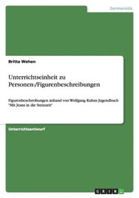 bokomslag Unterrichtseinheit Zu Personen-/Figurenbeschreibungen