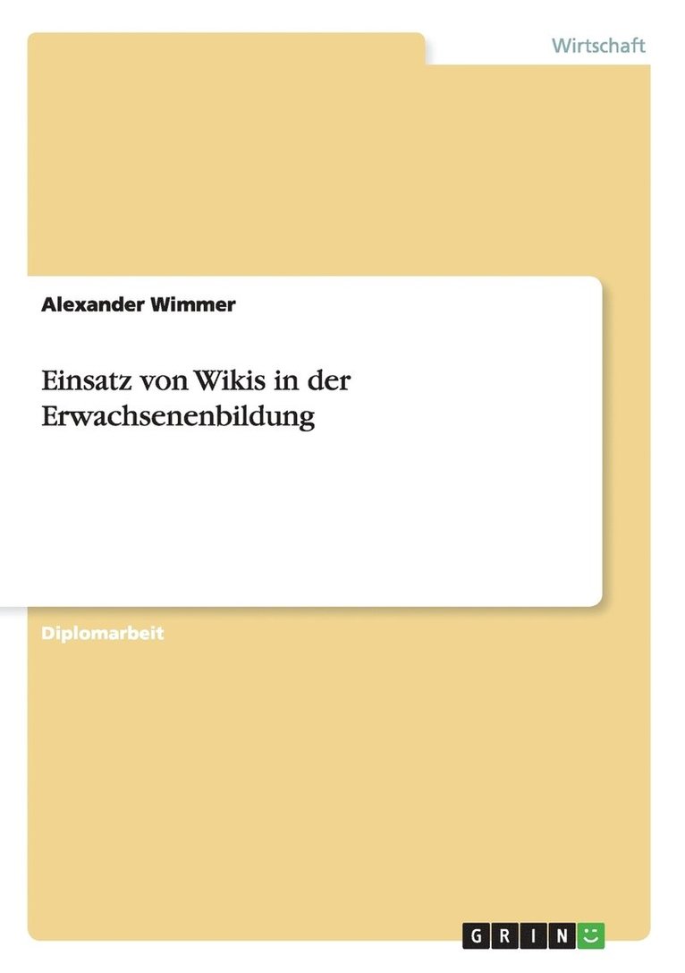 Einsatz von Wikis in der Erwachsenenbildung