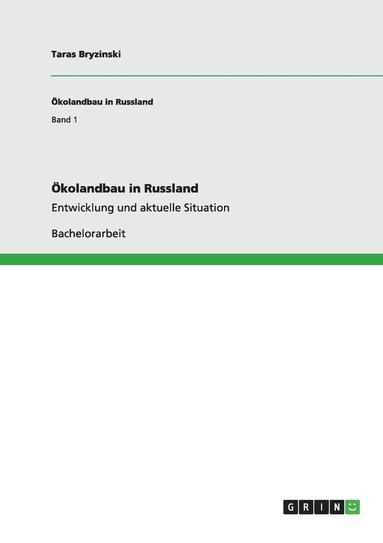 bokomslag OEkolandbau in Russland