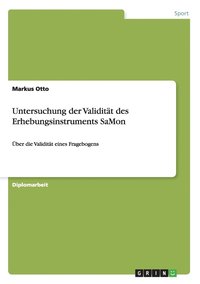 bokomslag Untersuchung der Validität des Erhebungsinstruments SaMon