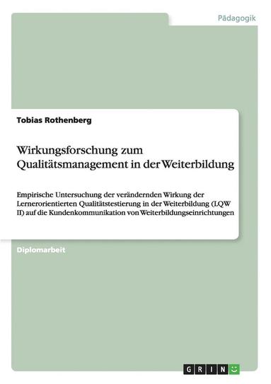 bokomslag Wirkungsforschung Zum Qualitatsmanagement in Der Weiterbildung