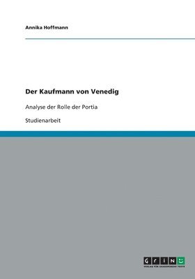 Annika Hoffmann - Der Kaufmann von Venedig, Häftad