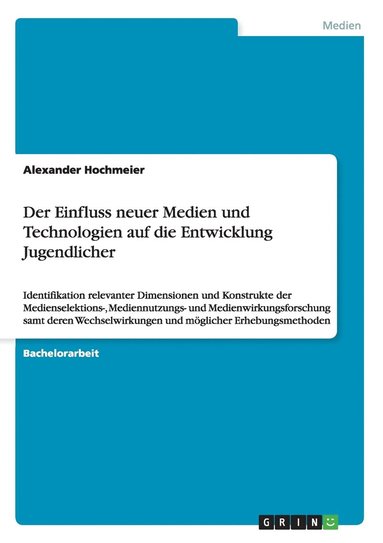 bokomslag Der Einfluss neuer Medien und Technologien auf die Entwicklung Jugendlicher