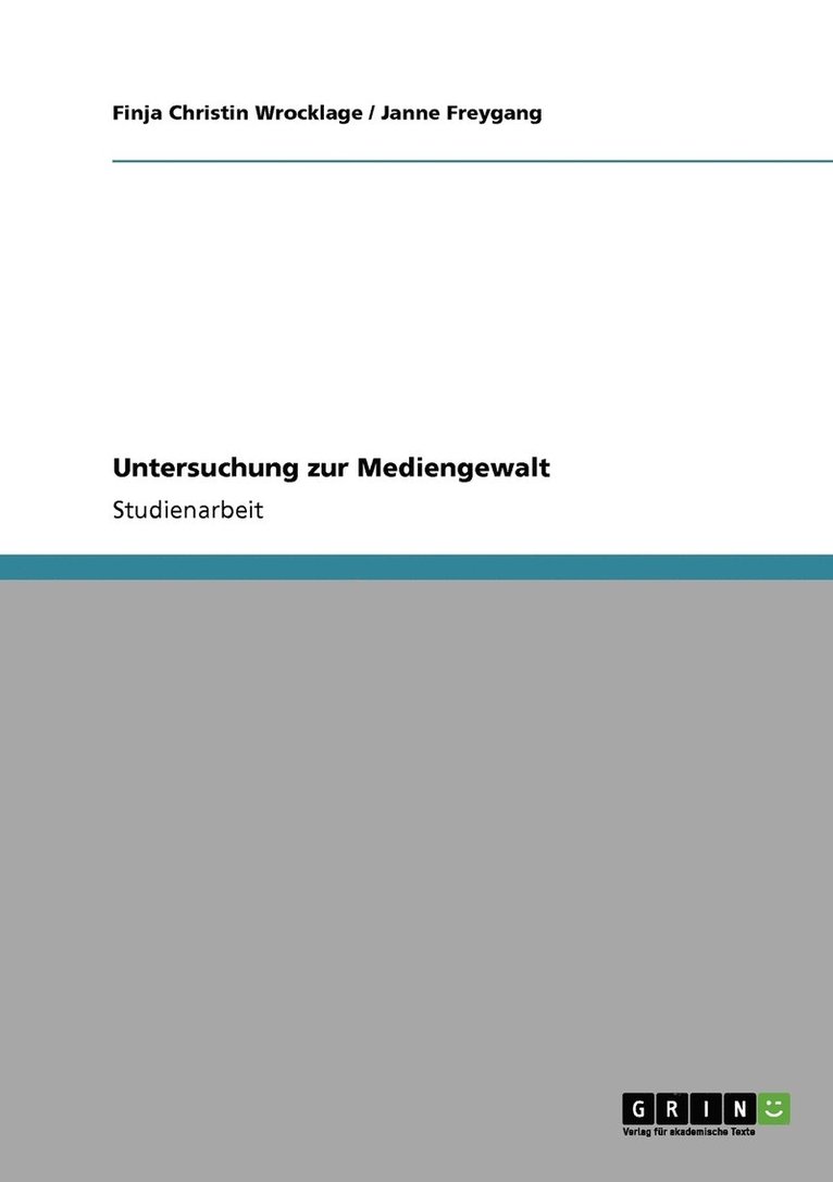 Untersuchung zur Mediengewalt 1