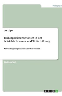 bokomslag Bildungswissenschaftler in der betrieblichen Aus- und Weiterbildung
