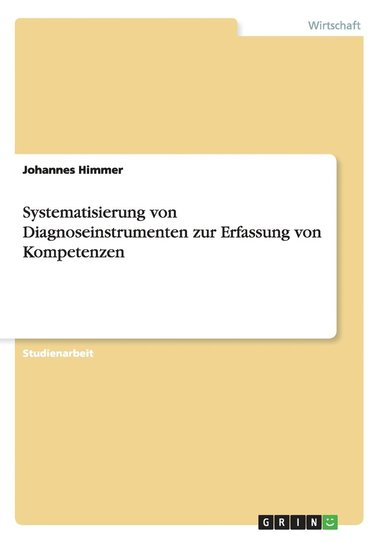 bokomslag Systematisierung von Diagnoseinstrumenten zur Erfassung von Kompetenzen