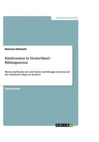 bokomslag Kinderarmut in Deutschland - Bildungsarmut