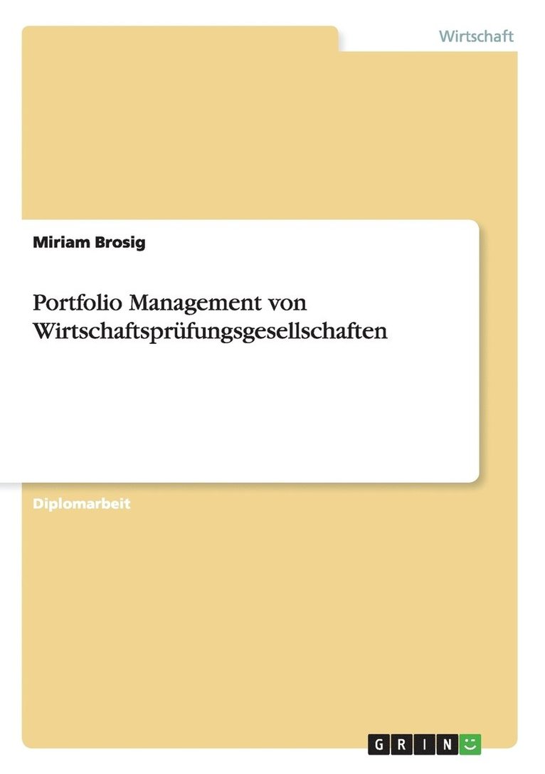 Portfolio Management von Wirtschaftsprufungsgesellschaften 1