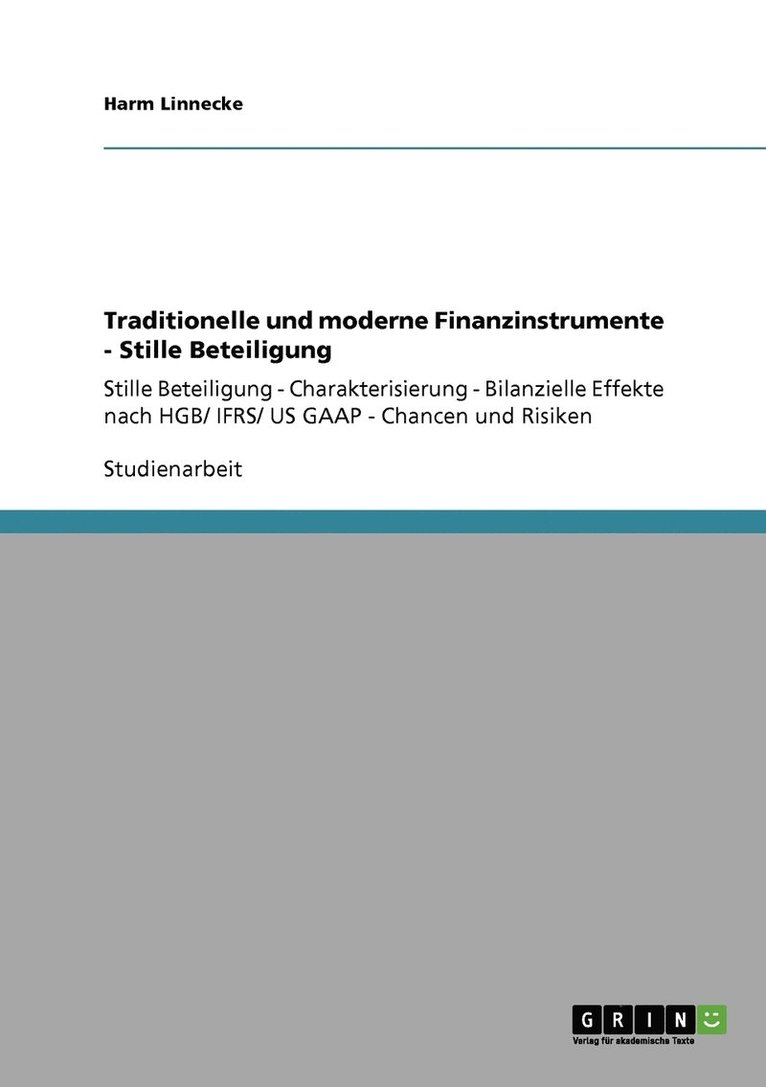 Harm Linnecke - Traditionelle und moderne Finanzinstrumente - Stille Beteiligung, Häftad