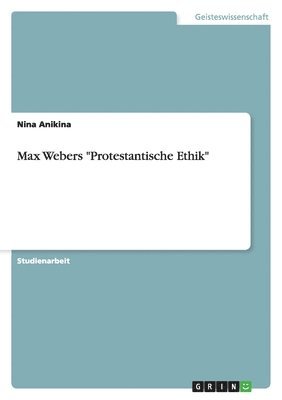 bokomslag Max Webers "Protestantische Ethik"