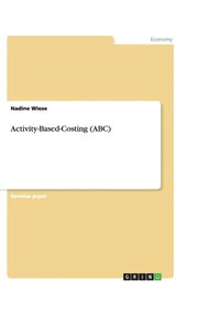 bokomslag Activity-Based-Costing (ABC)