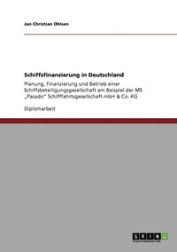 bokomslag Schiffsfinanzierung in Deutschland