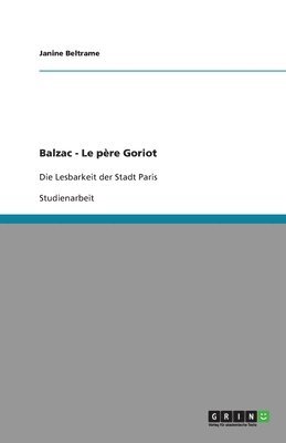 Balzac - Le père Goriot