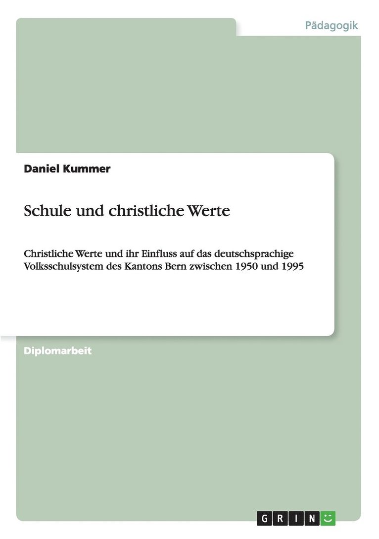 Schule und christliche Werte 1