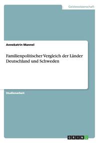 bokomslag Familienpolitischer Vergleich der Länder Deutschland und Schweden