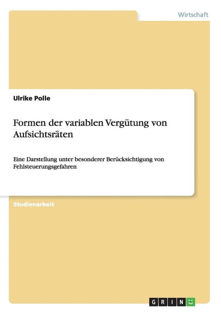 Formen der variablen Vergtung von Aufsichtsrten 1