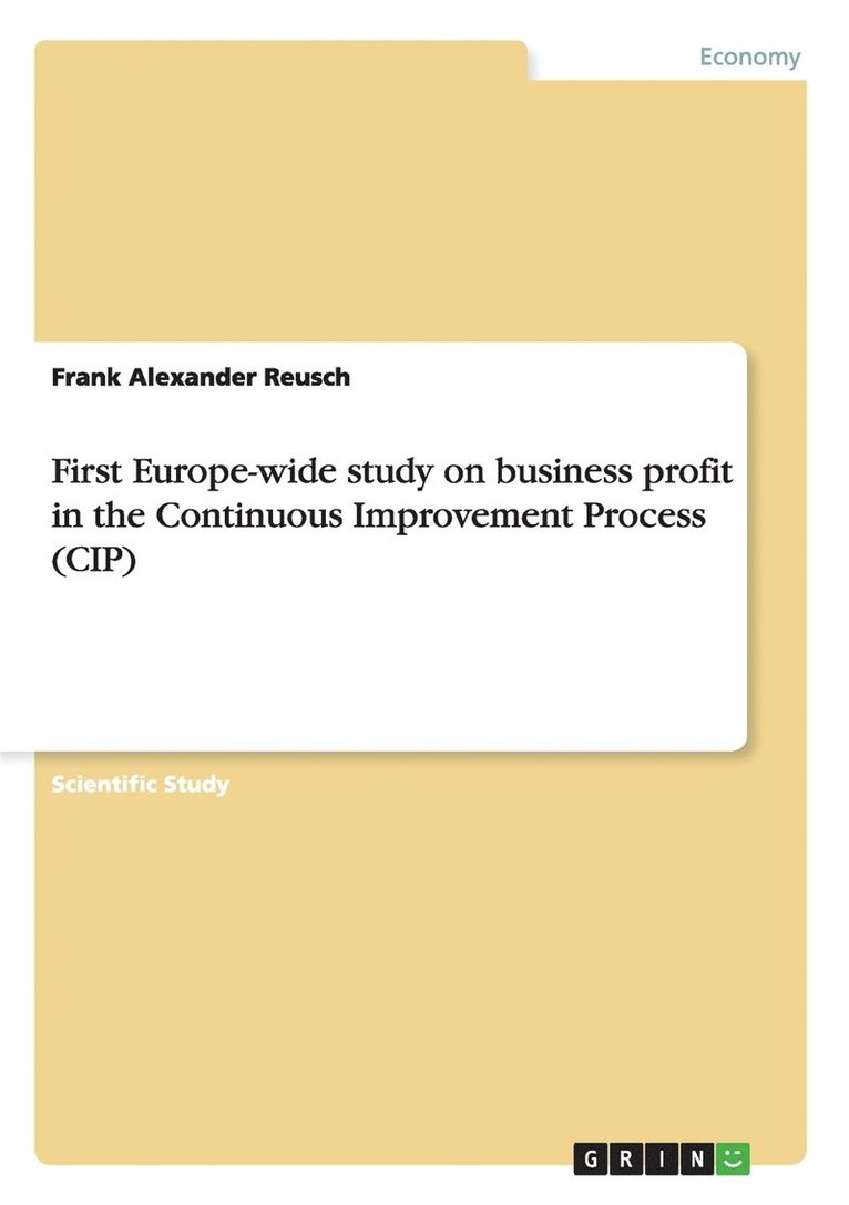 First Europe-wide study on business profit in the Continuous Improvement Process (CIP) 1
