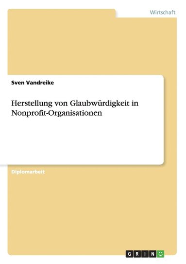 bokomslag Herstellung von Glaubwürdigkeit in Nonprofit-Organisationen
