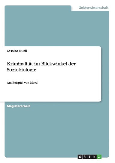 bokomslag Kriminalitat im Blickwinkel der Soziobiologie