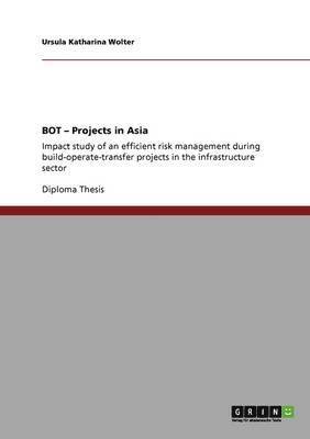 bokomslag BOT - Projects in Asia