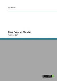 bokomslag Blaise Pascal als Moralist