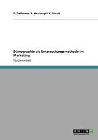 bokomslag Ethnographie ALS Untersuchungsmethode Im Marketing