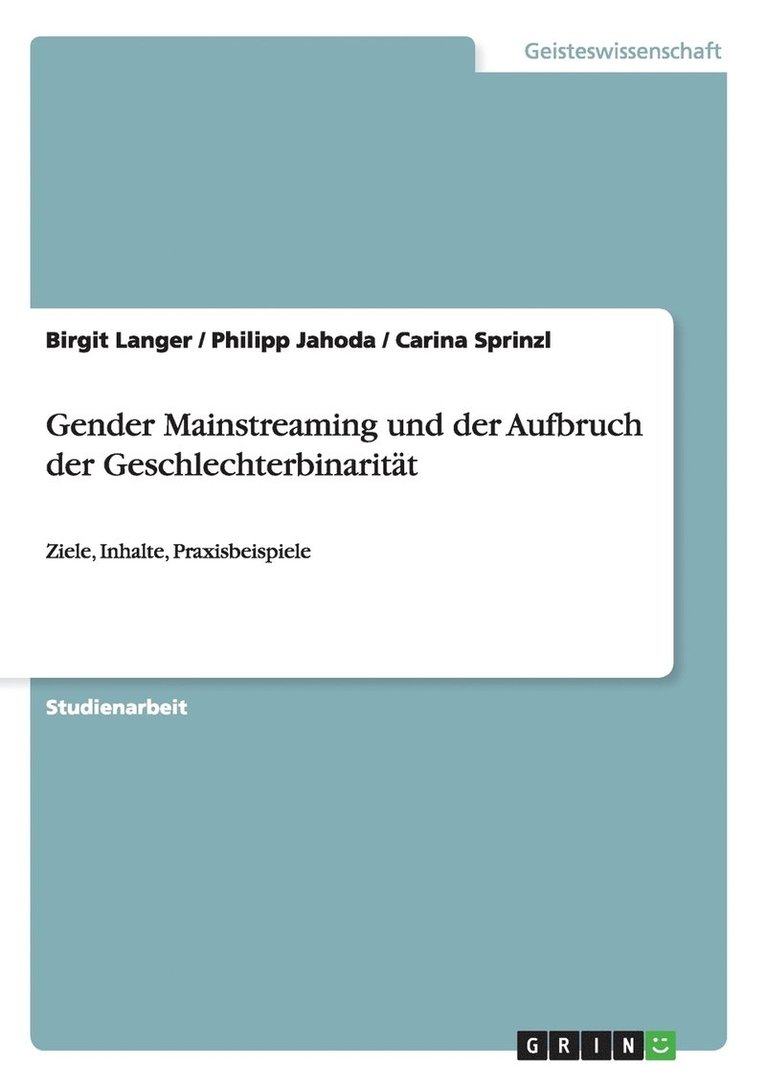 Gender Mainstreaming Und Der Aufbruch Der Geschlechterbinarit T 1