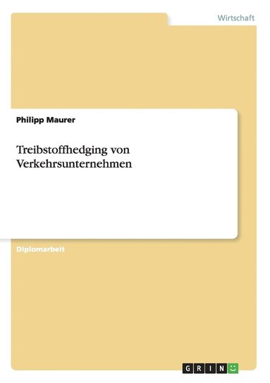 bokomslag Treibstoffhedging von Verkehrsunternehmen