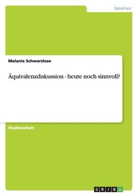 bokomslag quivalenzdiskussion - heute noch sinnvoll?