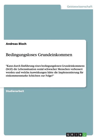 Andreas Bloch - Bedingungsloses Grundeinkommen, Häftad