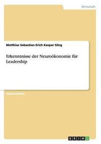 bokomslag Erkenntnisse der Neurokonomie fr Leadership